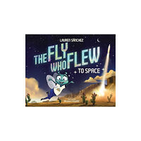 The Collective Book Studio The Fly Who Flew to Space (with removable glow-in-the-dark poster) (inbunden, eng)