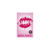 Monica Murphy All My Kisses for You (pocket, eng)