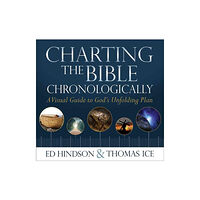 Harvest House Publishers,U.S. Charting the Bible Chronologically (inbunden, eng)