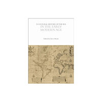 Bloomsbury Publishing PLC A Cultural History of the Sea in the Early Modern Age (häftad, eng)