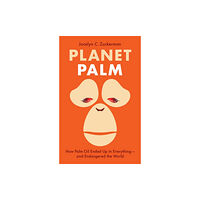 C hurst & co publishers ltd Planet Palm (inbunden, eng)