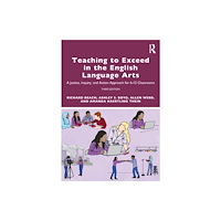 Taylor & francis ltd Teaching to Exceed in the English Language Arts (häftad, eng)