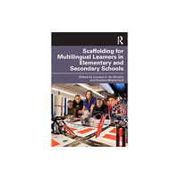 Taylor & francis ltd Scaffolding for Multilingual Learners in Elementary and Secondary Schools (häftad, eng)