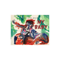 Austin Macauley Publishers My Baby (häftad, eng)