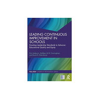 Taylor & francis ltd Leading Continuous Improvement in Schools (häftad, eng)