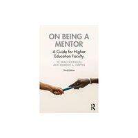 Taylor & francis ltd On Being a Mentor (häftad, eng)