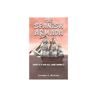 Austin Macauley Publishers The Spanish Armada (häftad, eng)