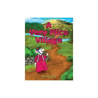Austin Macauley Publishers A Very Mice Village (häftad, eng)