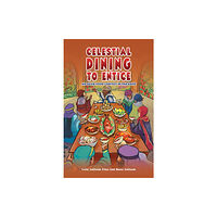 Austin Macauley Publishers Celestial Dining to Entice (inbunden, eng)
