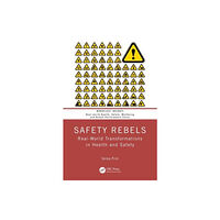 Taylor & francis ltd Safety Rebels (häftad, eng)