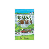 Austin Macauley Publishers The Twin Behind the Curtain (inbunden, eng)