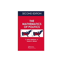 Taylor & francis ltd The Mathematics of Politics (häftad, eng)