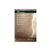 Taylor & francis ltd Advanced Risk Analysis in Engineering Enterprise Systems (häftad, eng)