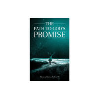 Austin Macauley Publishers The Path to God's Promise (häftad, eng)