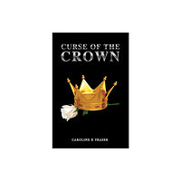 Austin Macauley Publishers Curse of the Crown (häftad, eng)