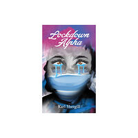 Austin Macauley Publishers Lockdown Alpha (häftad, eng)