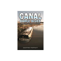 Austin Macauley Publishers Canal Barge Blues (inbunden, eng)
