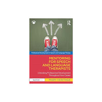 Taylor & francis ltd Mentoring for Speech and Language Therapists (häftad, eng)