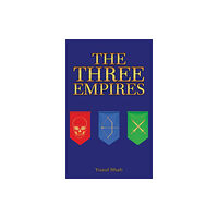 Austin Macauley Publishers The Three Empires (häftad, eng)