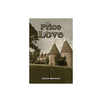 Austin Macauley Publishers The Price of Love (häftad, eng)