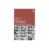 Taylor & francis ltd The Humanities in City Planning (häftad, eng)