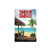 Austin Macauley Publishers Sumbar on Sumbeach (häftad, eng)