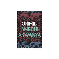 Bloomsbury Publishing PLC Orimili (häftad, eng)