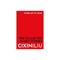 Bloomsbury Publishing PLC The Collected Stories (inbunden, eng)