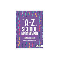 Hodder Education The A-Z of School Improvement (häftad, eng)