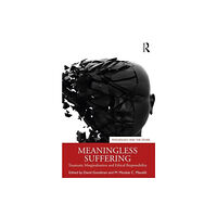Taylor & francis ltd Meaningless Suffering (häftad, eng)