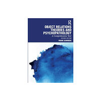 Taylor & francis ltd Object Relations Theories and Psychopathology (häftad, eng)