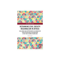 Taylor & francis ltd Rethinking Civil Society Regionalism in Africa (häftad, eng)