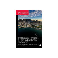 Taylor & francis ltd The Routledge Handbook of Sport and Sustainable Development (häftad, eng)