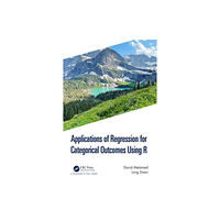 Taylor & francis ltd Applications of Regression for Categorical Outcomes Using R (häftad, eng)