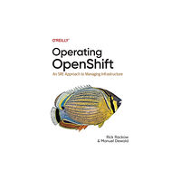 O'Reilly Media Operating OpenShift (häftad, eng)