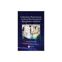 Taylor & francis ltd Laboratory Experiments in Trace Environmental Quantitative Analysis (häftad, eng)