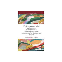 Taylor & francis ltd Entrepreneurial Attributes (inbunden, eng)