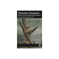 Taylor & francis ltd Heuristic Enquiries (häftad, eng)