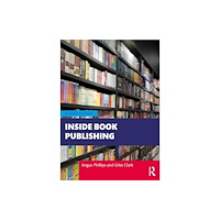Taylor & francis ltd Inside Book Publishing (häftad, eng)