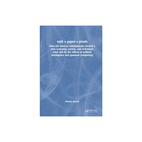 Taylor & francis ltd rock • paper • pixels (häftad, eng)