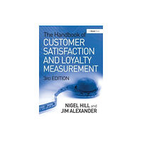 Taylor & francis ltd The Handbook of Customer Satisfaction and Loyalty Measurement (häftad, eng)