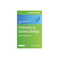 Springer-Verlag New York Inc. Proteomics in Systems Biology (inbunden, eng)