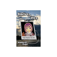 Lulu.com Stories of Vice: Project Nartana Case Set 1 (häftad, eng)