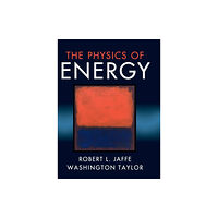 Cambridge University Press The Physics of Energy (inbunden, eng)