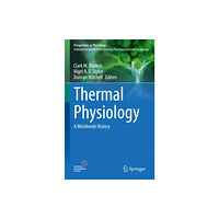 Springer-Verlag New York Inc. Thermal Physiology (inbunden, eng)