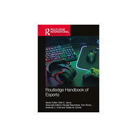 Taylor & francis ltd Routledge Handbook of Esports (inbunden, eng)