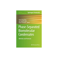 Springer-Verlag New York Inc. Phase-Separated Biomolecular Condensates (inbunden, eng)