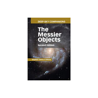 Cambridge University Press Deep-Sky Companions: The Messier Objects (inbunden, eng)