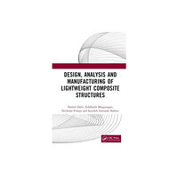 Taylor & francis ltd Design, Analysis, and Manufacturing of Lightweight Composite Structures (inbunden, eng)