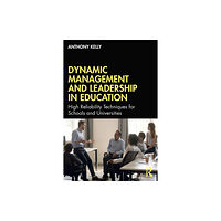 Taylor & francis ltd Dynamic Management and Leadership in Education (häftad, eng)